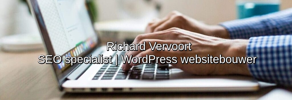 Richard-Vervoort-SEO-specialist-WordPress-websitebouwer